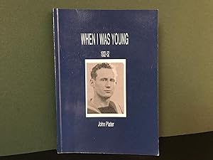 Seller image for When I Was Young (1922-1952) [Signed] for sale by Bookwood