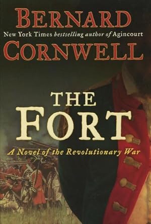 Image du vendeur pour The Fort: A Novel of the Revolutionary War mis en vente par Kenneth A. Himber