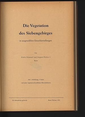 Bild des Verkufers fr Die Vegetation des Siebengebirges in ausgewhlten Einzeldarstellungen. zum Verkauf von Antiquariat Bookfarm