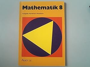 Seller image for Mathematik Hauptschule. Nordrhein-Westfalen, Sachsen, Brandenburg: Mathematik Hauptschule, Ausgabe N fr Brandenburg, Nordrhein-Westfalen, Sachsen, 8. Jahrgangsstufe. for sale by Antiquariat Bookfarm