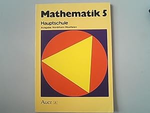 Bild des Verkufers fr Mathematik Hauptschule. Nordrhein-Westfalen, Sachsen, Brandenburg: Mathematik Hauptschule, Ausgabe N fr Brandenburg, Nordrhein-Westfalen, Sachsen, 5. Jahrgangsstufe. zum Verkauf von Antiquariat Bookfarm