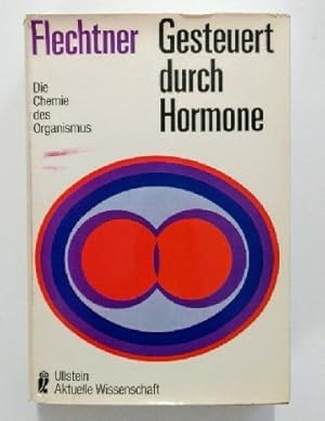 Seller image for Gesteuert durch Hormone. for sale by KULTur-Antiquariat