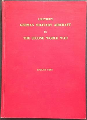 Imagen del vendedor de Aireview's German Military Aircraft in the Second World War a la venta por The Aviator's Bookshelf