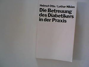 Image du vendeur pour Die Betreuung des Diabetikers in der Praxis mis en vente par ANTIQUARIAT FRDEBUCH Inh.Michael Simon