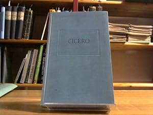 Cicero. Mensch und Politiker Auswahl aus seinen Briefen