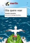 Seller image for Ota quere voar for sale by AG Library