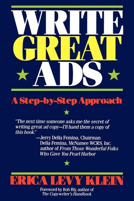 Seller image for Write Great Ads: A Step-By-Step Approach (Hardback or Cased Book) for sale by BargainBookStores