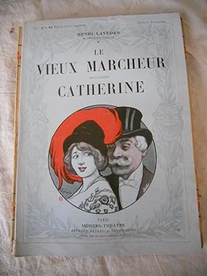 Imagen del vendedor de Le vieux marcheur - Catherine - Illustrations d'apres les aquarelles de L. Malteste et P. Vidal a la venta por Frederic Delbos