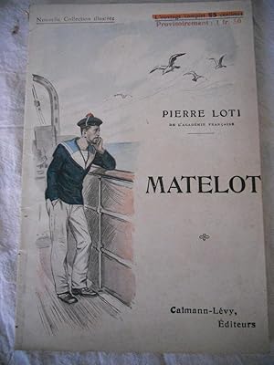 Imagen del vendedor de Matelot - Illustrations de F. Bouisset et M. Toussaint a la venta por Frederic Delbos