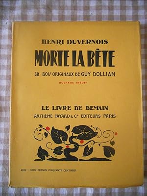 Image du vendeur pour Morte la bete - 30 bois originaux de Guy Dollian mis en vente par Frederic Delbos