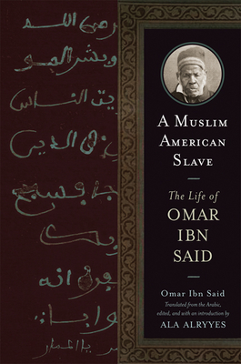 Seller image for A Muslim American Slave: The Life of Omar Ibn Said (Paperback or Softback) for sale by BargainBookStores