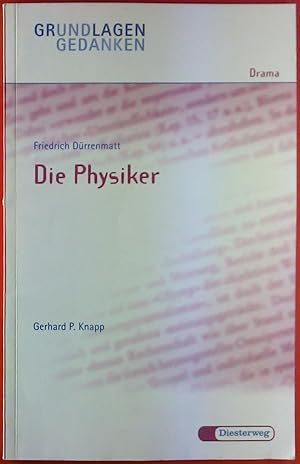 Bild des Verkufers fr Friedrich Drrenmatt, Die Physiker, Grundlagen und Gedanken Drama zum Verkauf von biblion2