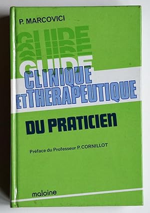 GUIDE CLINIQUE ET THERAPEUTIQUE DU PRATICIEN.