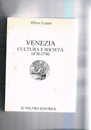 Image du vendeur pour Venezia cultura e societ 1470-1790. mis en vente par Libreria Gull