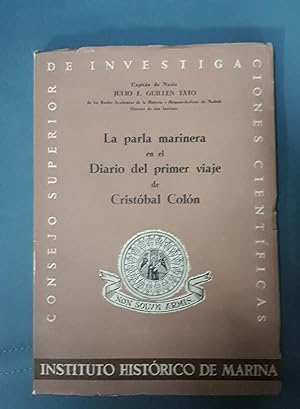 LA PARLA MARINERA EN EL DIARIO DEL PRIMER VIAJE DE CRISTÓBAL COLÓN