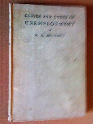 Seller image for Causes and cures of unemployment for sale by Livresse