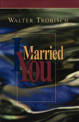 Seller image for I Married You (Paperback or Softback) for sale by BargainBookStores