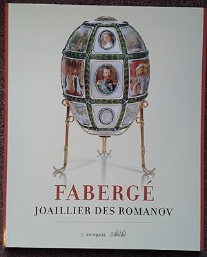 FABERGE. JOAILLER DES ROMANOV.