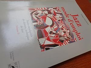 Seller image for Jazz mode d'emploi : Petite encyclopdie des donnes techniques de base, tome 2 for sale by suspiratio - online bcherstube