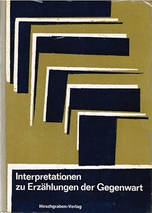 Seller image for Interpretationen zu Erzhlungen der Gegenwart. [Autoren:] [u.a.] / Hirschgrabenlesereihe for sale by Schrmann und Kiewning GbR