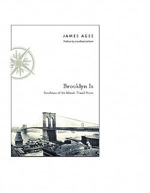 Seller image for Brooklyn Is: Southeast of the Island: Travel Notes (Hardback or Cased Book) for sale by BargainBookStores