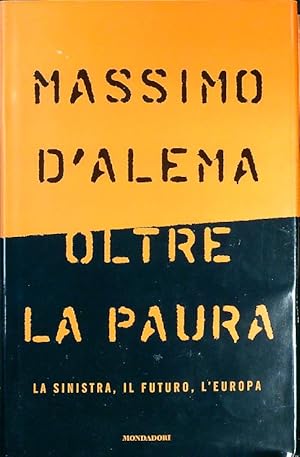 Seller image for Oltre la paura for sale by Librodifaccia