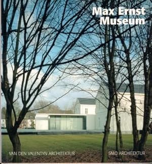 Max-Ernst-Museum. Van den Valentyn Architektur - SMO-Architektur.