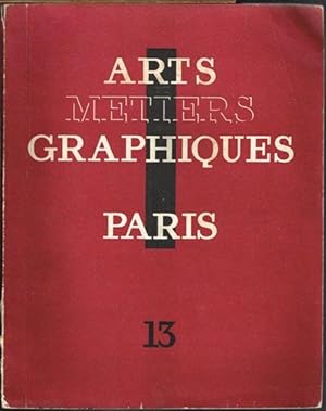 Arts et Metiers Graphiques. Heft 13.