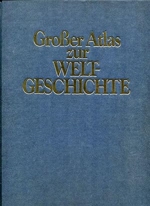 Seller image for Groer Atlas zur Weltgeschichte [von der Entstehung der Welt bis zur Gegenwart]. for sale by Antiquariat & Buchhandlung Rose