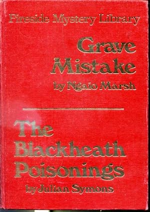 Bild des Verkufers fr Grave Mistake followed by The Blackheath Poisonings zum Verkauf von Librairie Le Nord