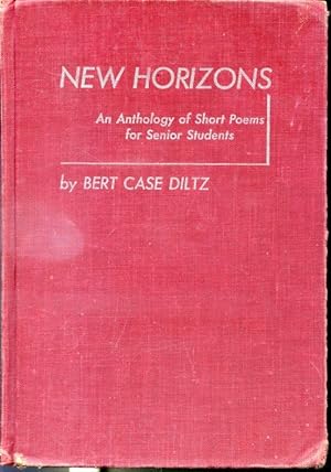 Seller image for New Horizons : An Anthology of Short Poems for Senior Students for sale by Librairie Le Nord