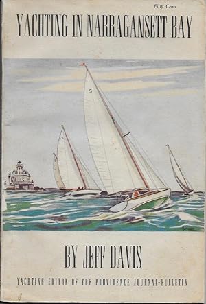 Bild des Verkufers fr Yachting in Narragansett Bay, 1921 - 1945 zum Verkauf von Bittersweet Books