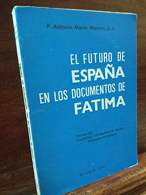 Seller image for El futuro de Espaa en los documentos de Fatima for sale by Libros Antuano
