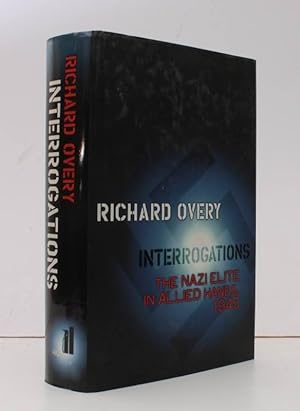 Seller image for Interrogations. The Nazi Elite in Allied Hands, 1945. FINE COPY IN UNCLIPPED DUSTWRAPPER for sale by Island Books