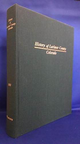 History of Larimer County Colorado