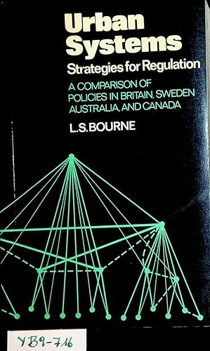 Seller image for Urban systems: strategies for regulation : a comparison of policies in Britain, Sweden, Australia, and Canada for sale by ANTIQUARIAT.WIEN Fine Books & Prints