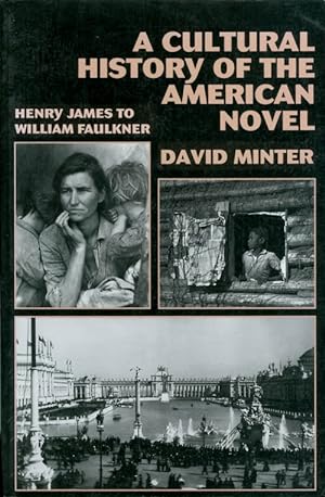 Immagine del venditore per A Cultural History of the American Novel, 1890-1940: Henry James to William Faulkner venduto da The Haunted Bookshop, LLC