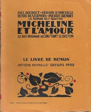 Bild des Verkufers fr Micheline et L'amour ( Le Roman Des Quatre ) zum Verkauf von Au vert paradis du livre