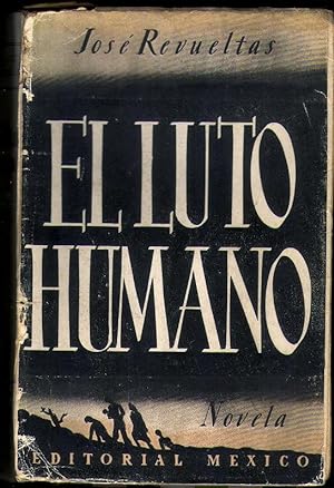 Bild des Verkufers fr El luto humano zum Verkauf von Datura