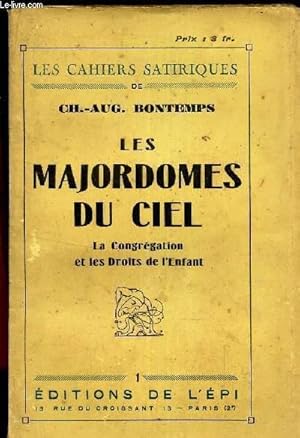 Seller image for LES MAJORDOMES DU CIEL - LA CONGREGATION ET LES DROITS DE L'ENFANT. for sale by Le-Livre