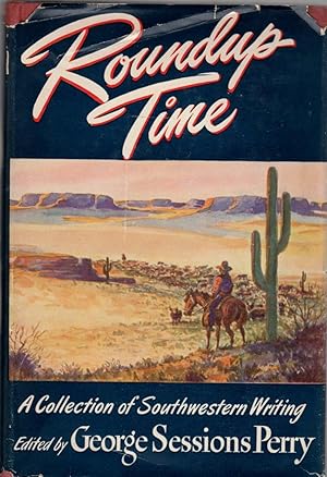 Seller image for Roundup Time: A Collection of Southwestern Writing for sale by Clausen Books, RMABA