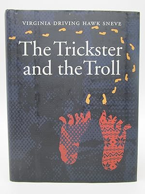 Immagine del venditore per The Trickster and the Troll (First Edition) venduto da Shelley and Son Books (IOBA)