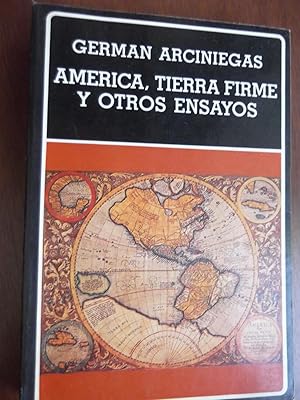 Seller image for America, Tierra Firme Y Otros Ensayos. for sale by Libreria Babel