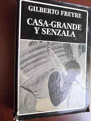 Imagen del vendedor de Casa-Grande Y Senzala: Introduccin A La Historia De La Sociedad Patriarcal En El Brasil. a la venta por Libreria Babel