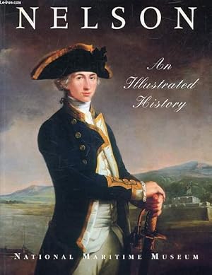 Seller image for NELSON, AN ILLUSTRATED HISTORY for sale by Le-Livre