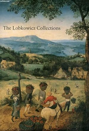 Seller image for THE LOBKOWICZ COLLECTIONS for sale by Le-Livre