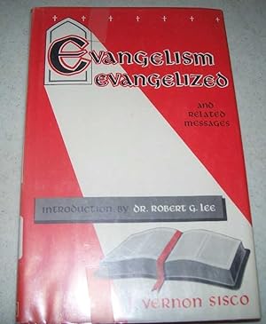 Seller image for Evangelism Evangelized and Related Message for sale by Easy Chair Books