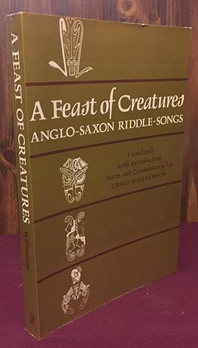 Seller image for A Feast of Creatures: Anglo-Saxon Riddle-Songs for sale by Palimpsest Scholarly Books & Services