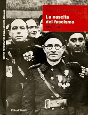 Image du vendeur pour La nascita del fascismo 1919-1925. mis en vente par FIRENZELIBRI SRL