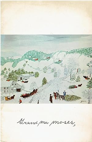 Seller image for Grandma Moses - Brochure for an exhibit at the Hammer Galleries, New York City (1969) for sale by Manian Enterprises